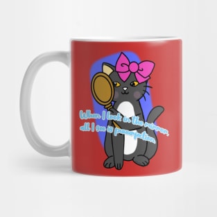 Cute cat with phrase " When I look in the mirror, all I see is puuurfection". Mug